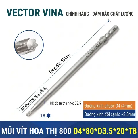 Mũi vít hoa thị 6 cạnh chuôi tròn 4mm (800) VECTOR VINA W800 dài 40-100mm (T1-T30) – D4*80*D3.5*20*T8