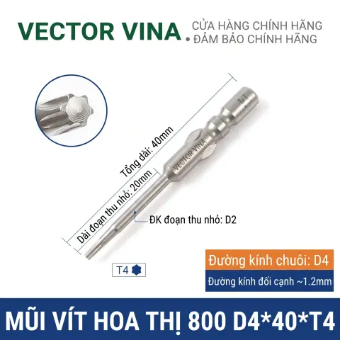 Mũi vít hoa thị 6 cạnh chuôi tròn 4mm (800) VECTOR VINA W800 dài 40-100mm (T1-T30) – D4*40*D2*20*T4