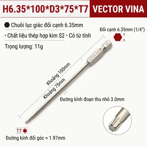Mũi Vít Hoa Thị Đặc VECTOR VINA Thép S2 Mạ Điện Chuôi Lục Giác H6.35 (T5 - T40) – H6.35*100*D3*75*T7