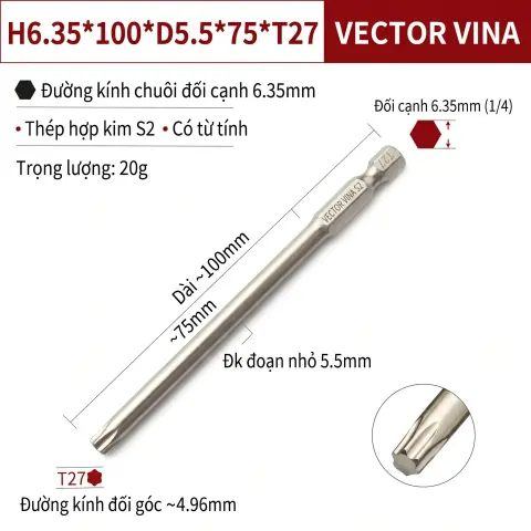 Mũi Vít Hoa Thị Đặc VECTOR VINA Thép S2 Mạ Điện Chuôi Lục Giác H6.35 (T5 - T40) – H6.35*100*D5.5*75*T27