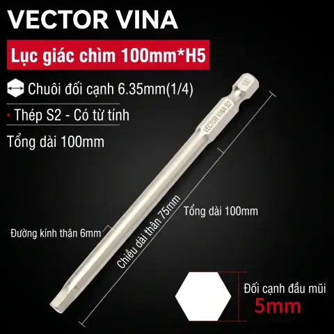 Mũi vít lục giác chìm mạ điện chống gỉ thép S2 chuôi H6.35 VECTOR VINA (50mm - 200mm, H1.5 - H10) – H6.35*100*D6*75*H5