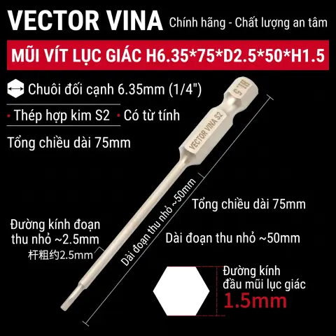 Mũi vít lục giác chìm mạ điện chống gỉ thép S2 chuôi H6.35 VECTOR VINA (50mm - 200mm, H1.5 - H10) – H6.35*75*D2.5*50*H1.5