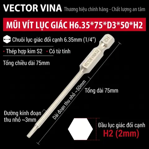 Mũi vít lục giác chìm mạ điện chống gỉ thép S2 chuôi H6.35 VECTOR VINA (50mm - 200mm, H1.5 - H10) – H6.35*75*D3*50*H2