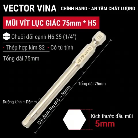 Mũi vít lục giác chìm mạ điện chống gỉ thép S2 chuôi H6.35 VECTOR VINA (50mm - 200mm, H1.5 - H10) – H6.35*75*D6*50*H5